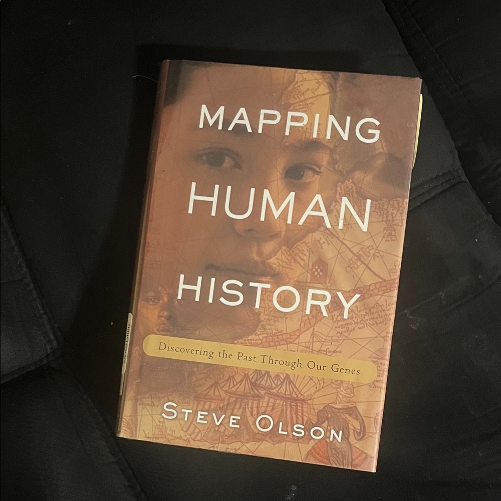 Mapping Human History by Steve Olson